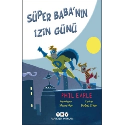 Süper Babanın İzin Günü