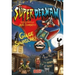 Süper Derman Gölge Savaşları