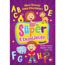 Süper Etkinlikler Harfler - Okul Öncesi Zeka Etkinlikleri