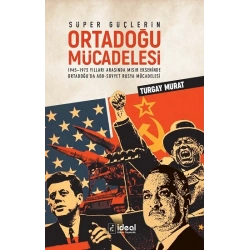 Süper Güçlerin Ortadoğu Mücadelesi