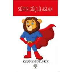 Süper Güçlü Aslan
