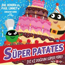 Süper Patates - İyi ki Doğdun Süper Püre!