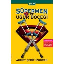 Süpermen ve Uğur Böceği