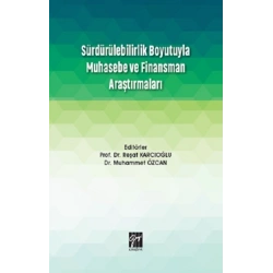 Sürdürülebilirlik Boyutuyla Muhasebe ve Finansman Araştırmaları