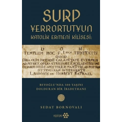 Surp Yerrortutyun  Katolik Ermeni Kilisesi