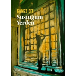 Sustuğum Yerden