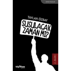 Susulacak Zaman mı?