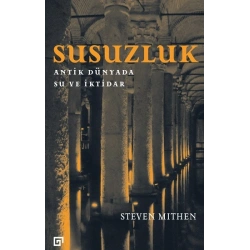 Susuzluk : Antik Dünyada Su ve İktidar (ciltli)