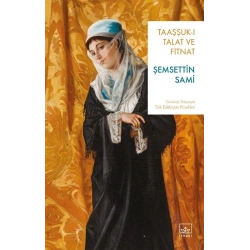 Taaşşuk-ı Talat ve Fitnat