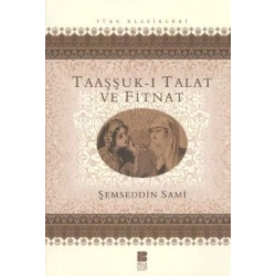 Taaşşuk-ı Talat ve Fitnat