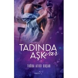 Tadında Aşk Var