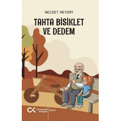Tahta Bisiklet ve Dedem