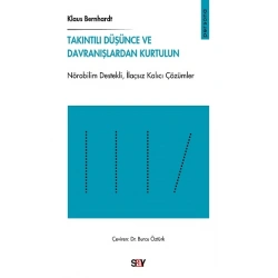 Takıntılı Düşünce ve Davranışlardan Kurtulun