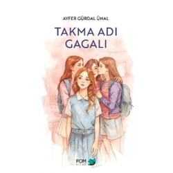 Takma Adı Gagalı