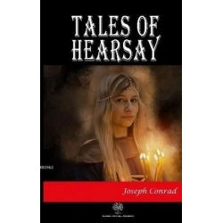 Tales of Hearsay