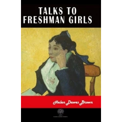 Talks to Freshman Girls