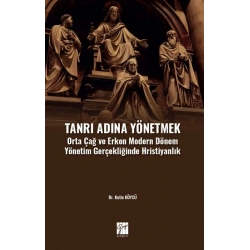 Tanrı Adına Yönetmek
