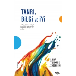 Tanrı , Bilgi ve İyi