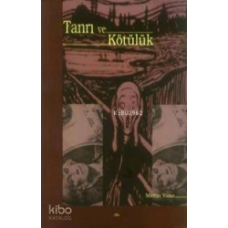 Tanrı ve Kötülük