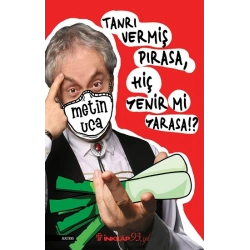 Tanrı Vermiş Pırasa, Hiç Yenir Mi Yarasa !?