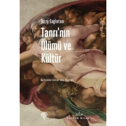 Tanrı’nın Ölümü ve Kültür