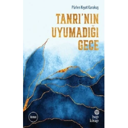 Tanrı’nın Uyumadığı Gece