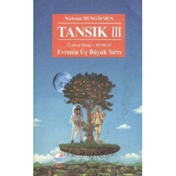 Tansık 3 - Evrenin Üç Büyük Sırrı