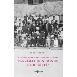 Tanzimat Döneminde Ne Değişti?