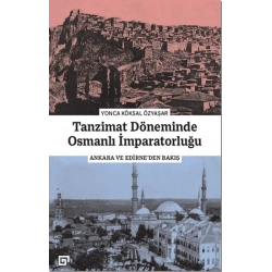 Tanzimat Döneminde Osmanlı İmparatorluğu
