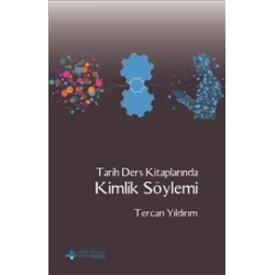 Tarih Ders Kitaplarında Kimlik Söylemi