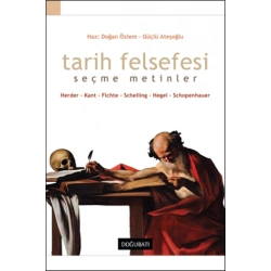 Tarih Felsefesi (Seçme Metinler)