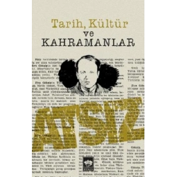 Tarih Kültür ve Kahramanlar