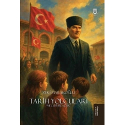 Tarih Yolcuları - Meclisi Biz Açtık
