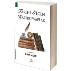 Tarihe Geçen Hazırcevaplar