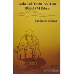 Tarihe Işık Tutan Anılar