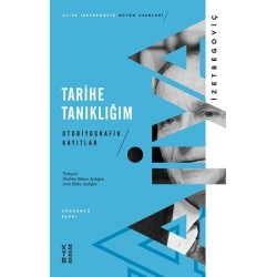 Tarihe Tanıklığım