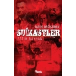 Tarihi Değiştiren Suikastler