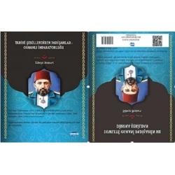 Tarihi Şekillendiren Padişahlar Osmanlı İmparatorluğu & Sultanen ku Diroke Diafirinin: İmparatoriya Osmani