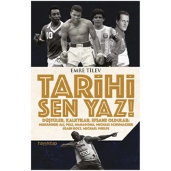 Tarihi Sen Yaz