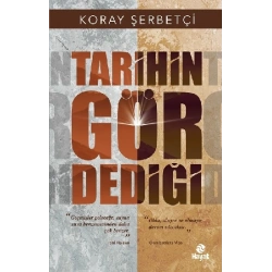 Tarihin Gör Dediği