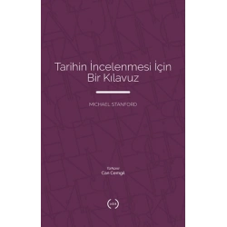 Tarihin İncelenmesi İçin Bir Kılavuz