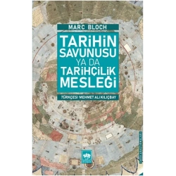 Tarihin Savunusu Ya Da Tarihçilik Mesleği