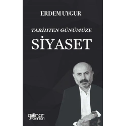 Tarihten Günümüze Siyaset