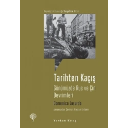 Tarihten Kaçış