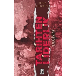Tarihten Liderlik “Değişim”