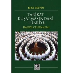 Tarikat Kuşatmasındaki Türkiye