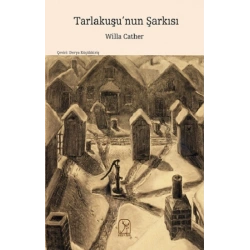 Tarlakuşu’nun Şarkısı