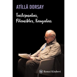 Tartışmalar, Polemikler, Kavgalar