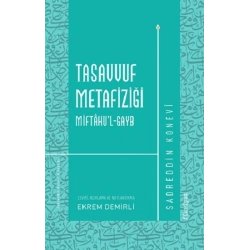 Tasavvuf Metafiziği Miftahu’l-gayb