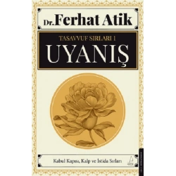Tasavvufun Sırları 1 - Uyanış